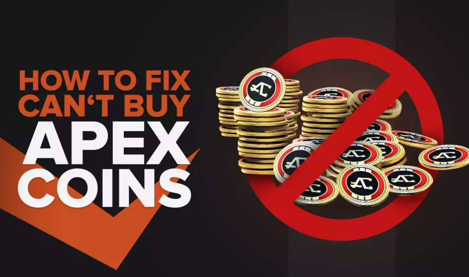 [Solved] Why can't I buy Apex coins in Apex Legends? How to fix!