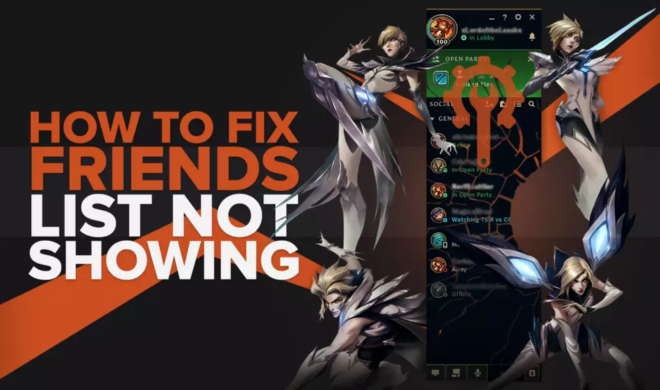 How to fix the friends list not showing in League of Legends 