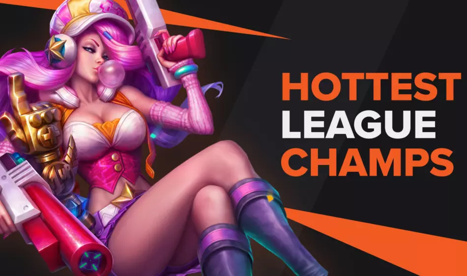 The Hottest LoL Champions out there