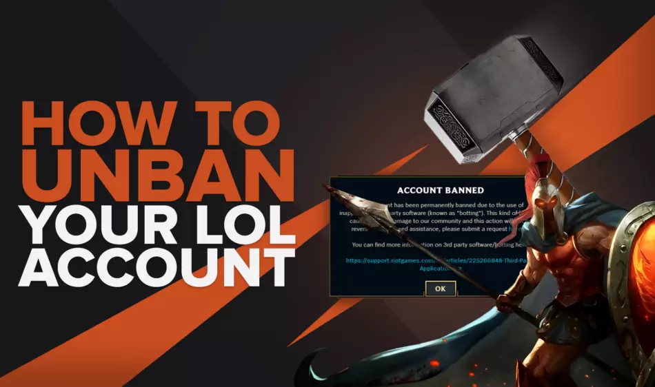 How to Get Your Account Unbanned in League of Legends