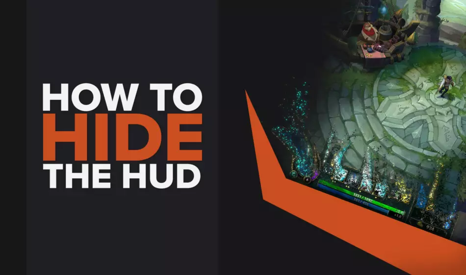 How to Hide the HUD in League of Legends