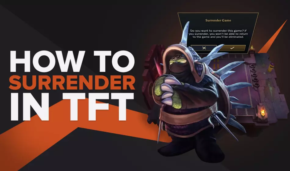 All You Need To Know About How To Surrender in TFT