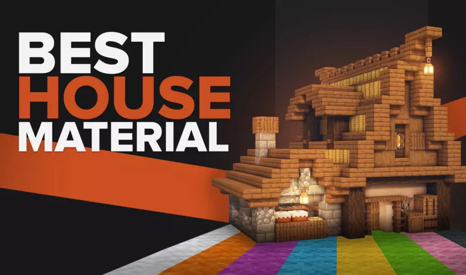 Best Material For Minecraft House (Where To Find)