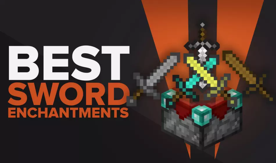 The Best Sword Enchantments In Minecraft