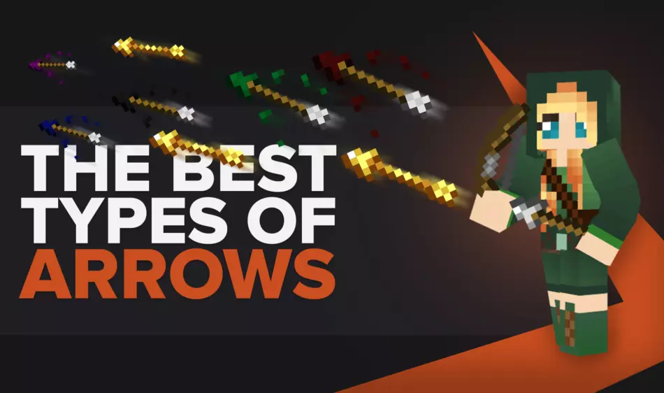 Best Type of Arrows In Minecraft