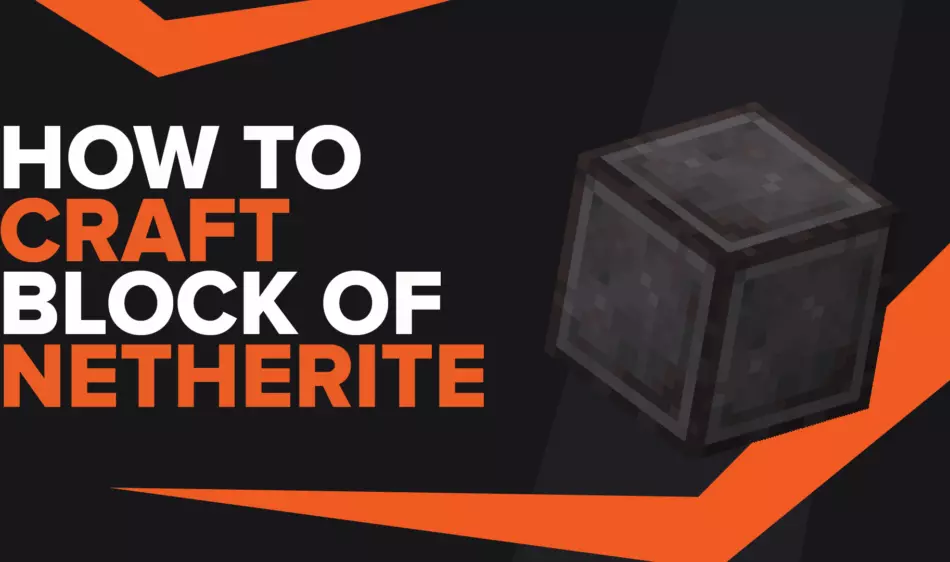 How To Make Block Of Netherite In Minecraft