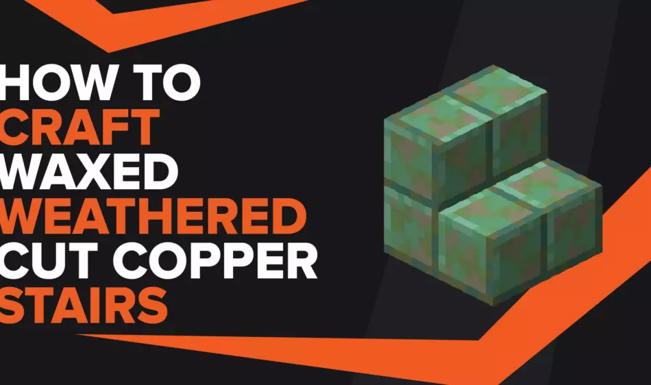 How To Make Waxed Weathered Cut Copper Stairs In Minecraft
