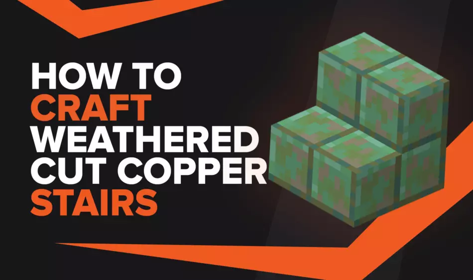 How To Make Weathered Cut Copper Stairs In Minecraft