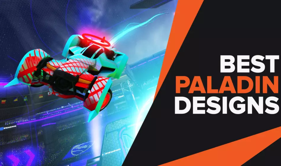 Best Paladin Designs That Turn You Into a Fashionista in Rocket League