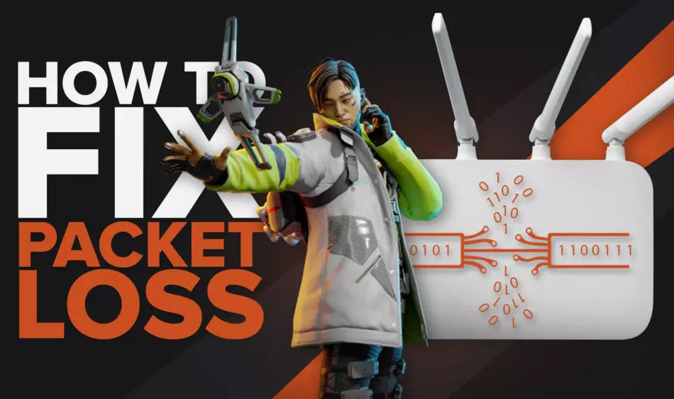 How To Fix Packet Loss In Apex Legends? 5 Easy Methods