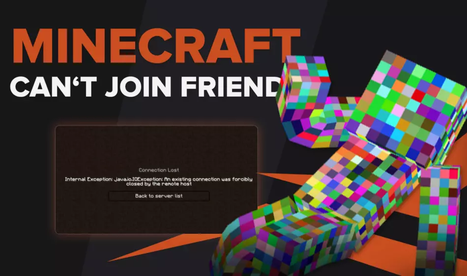 Can't Join my Friend in Minecraft [Solutions]