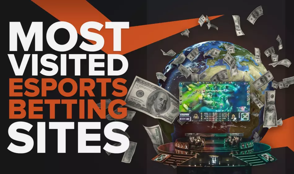 Most Visited Esports Betting Sites Worldwide