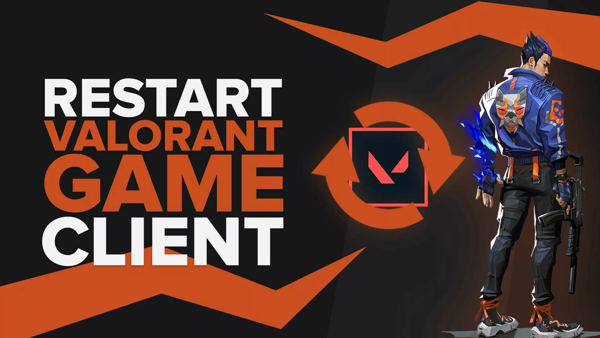 How to restart Valorant game client