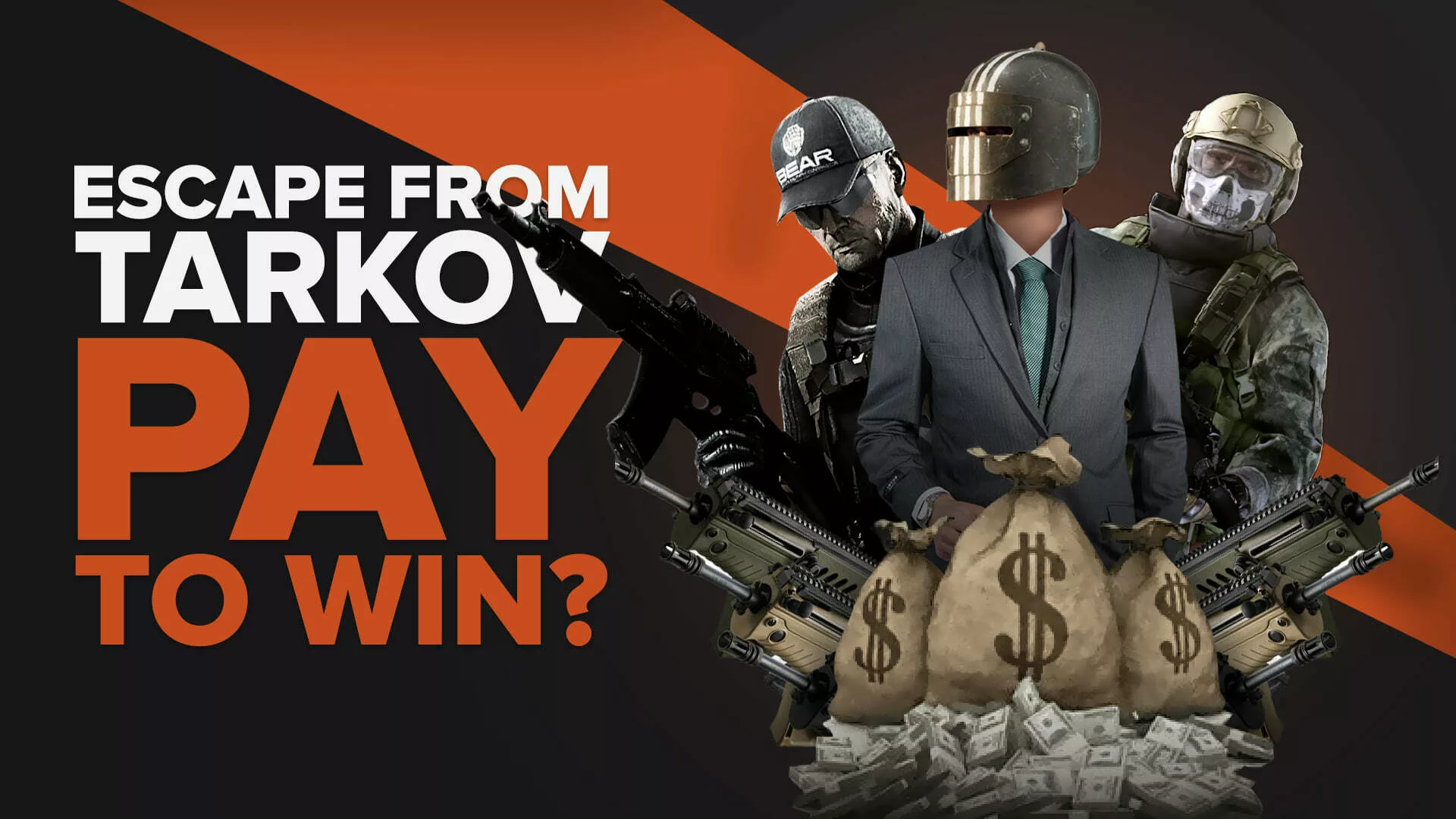 Is Escape from Tarkov Pay To Win? [The Final Answer]