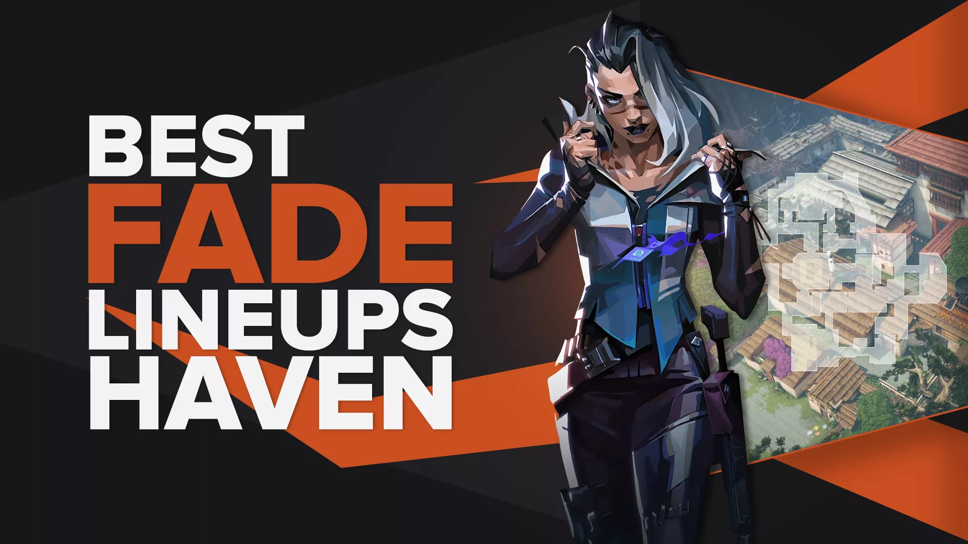 Best Fade lineups on Haven | Haunt | Seize