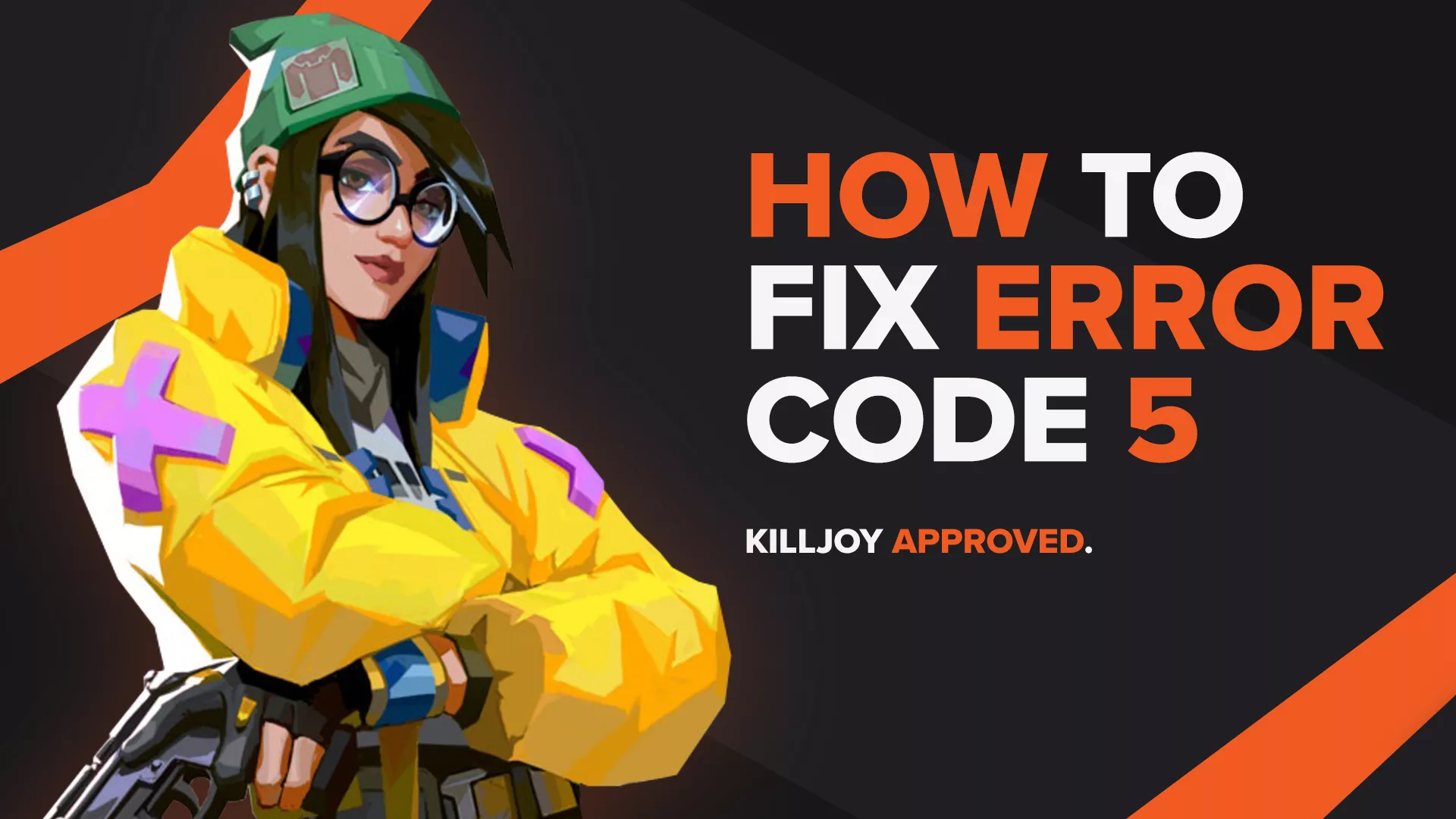 Valorant Error Code 5: How to Fix It