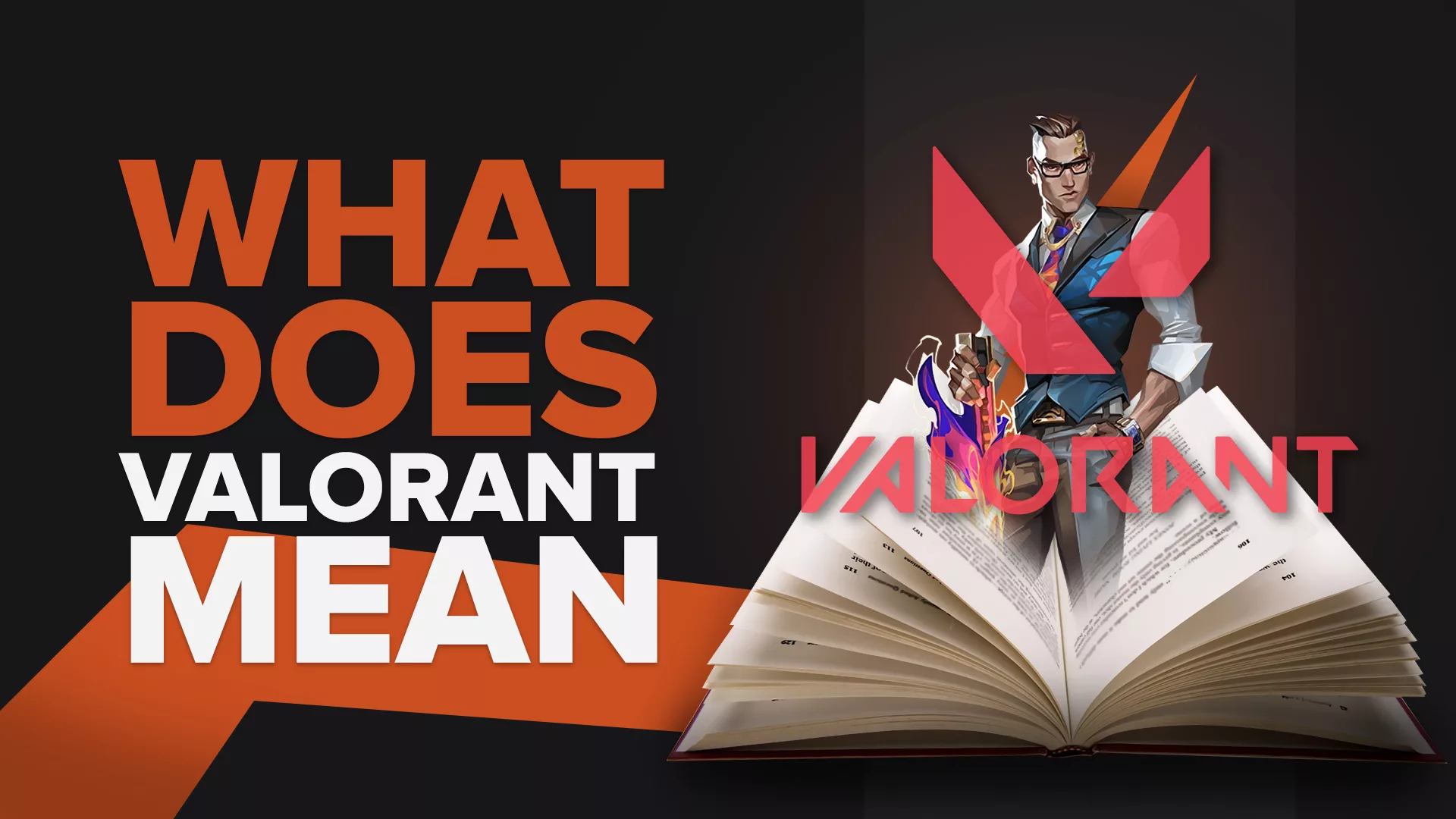 What does Valorant mean?