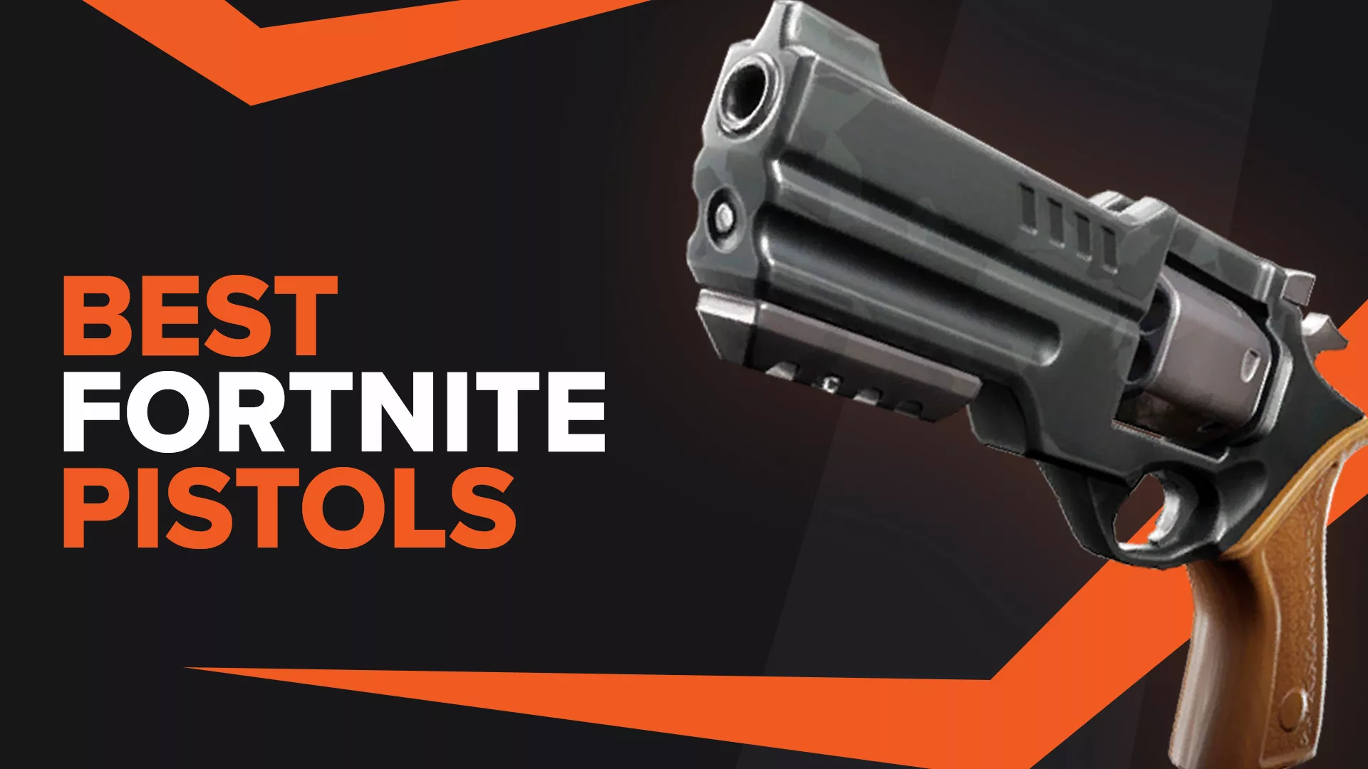 Best Pistols in Fortnite