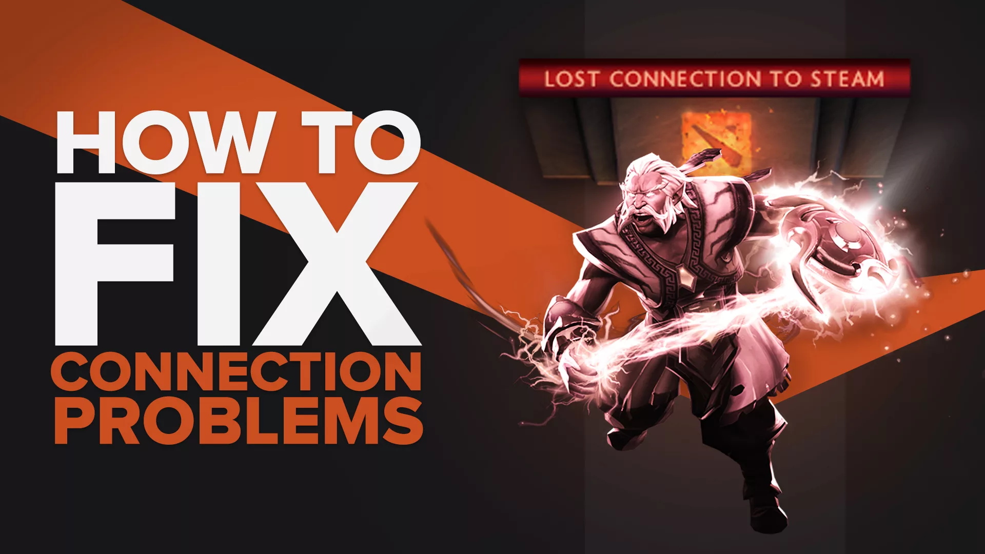 [Solved] How to Fix Dota 2 Lost Connection and Offline Mode Problem