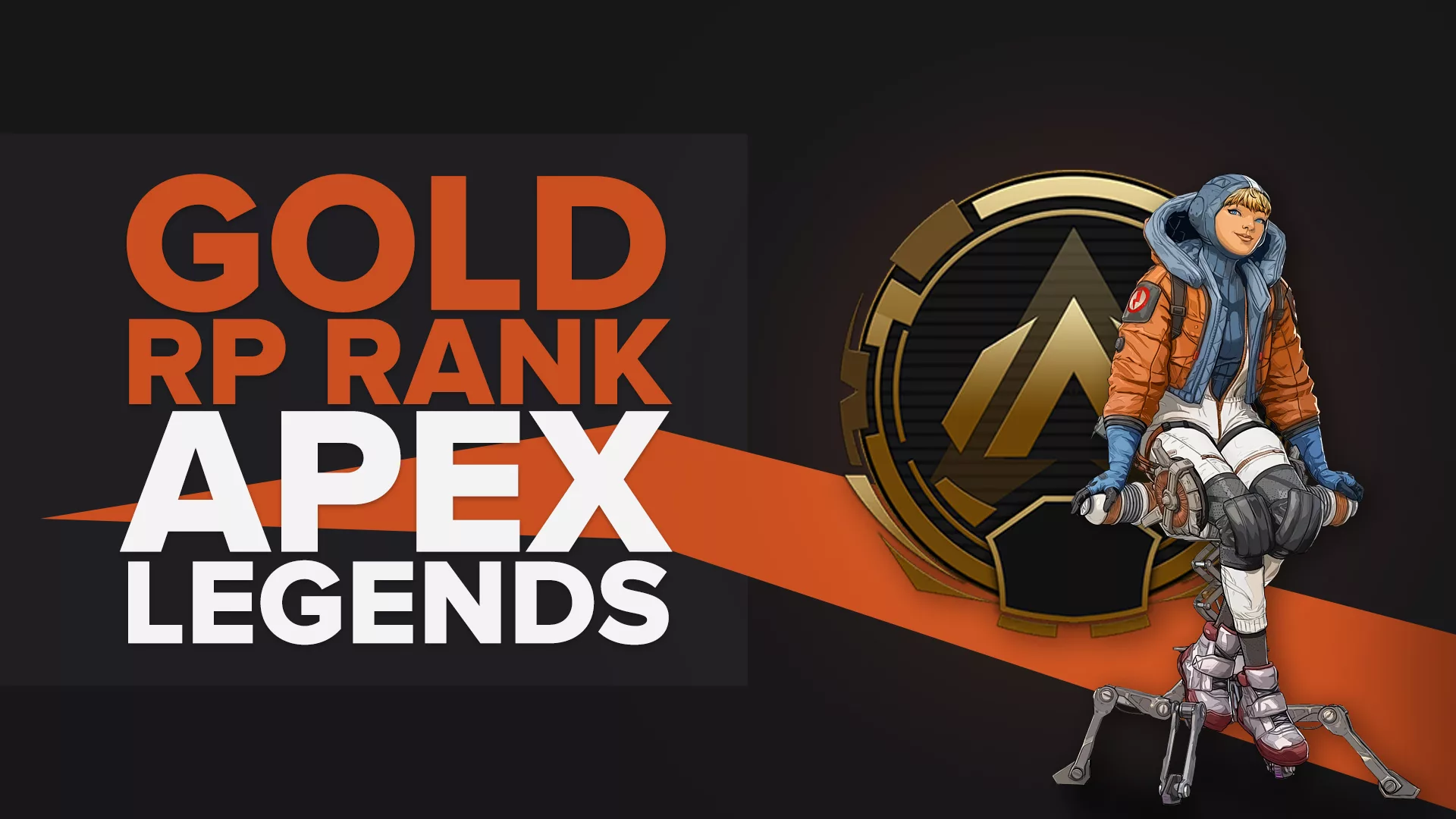 Is the Gold Rank good? How much RP is Gold in Apex Legends? Here you will find the answer!