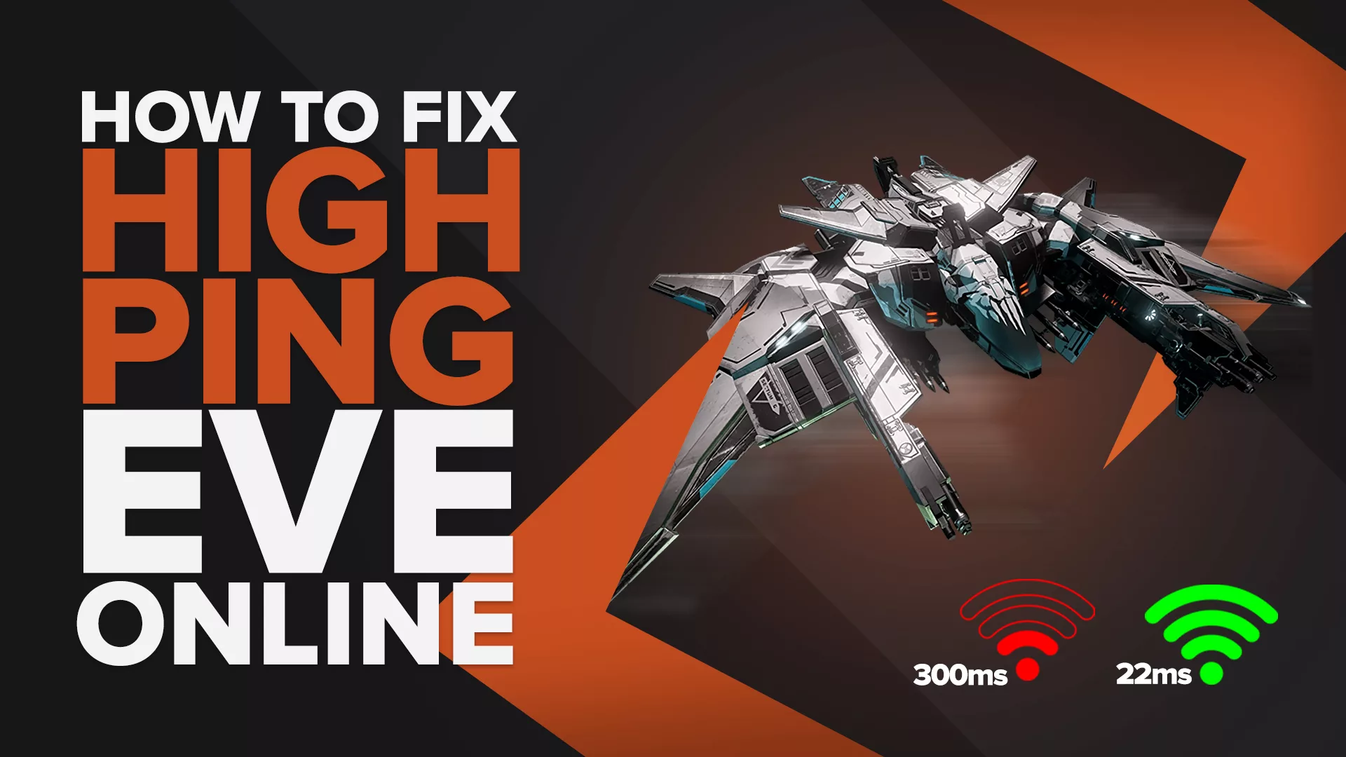 [Solved] How to fix your High Ping in Eve Online in a few clicks