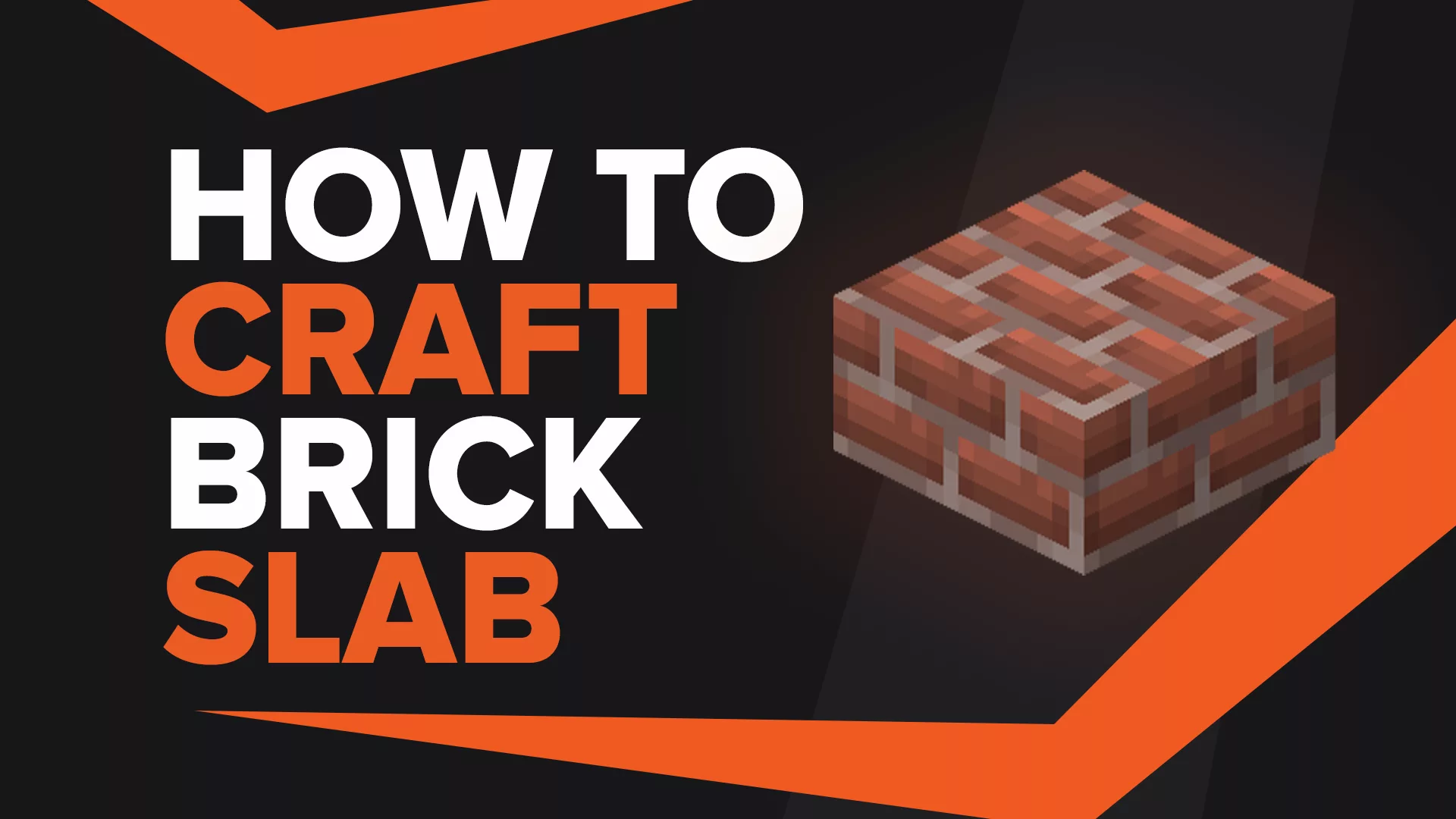 How To Make Brick Slab In Minecraft