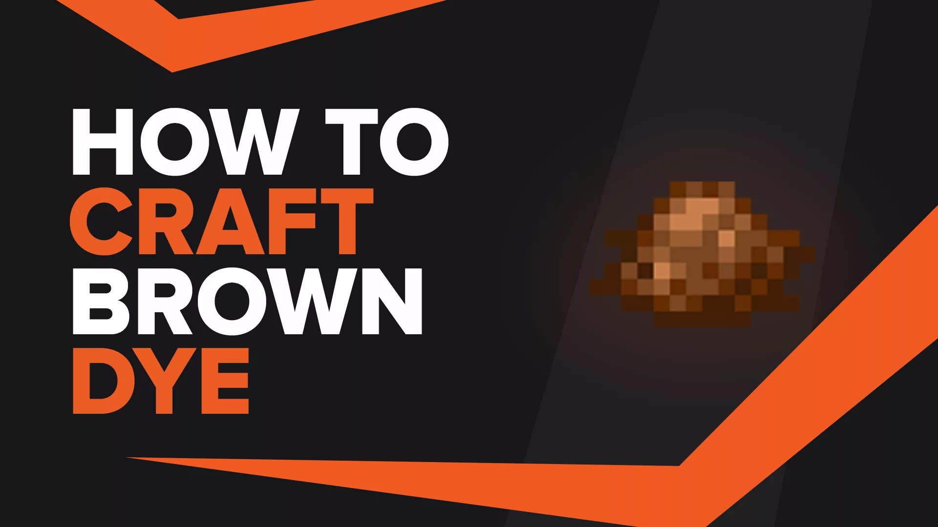 How To Make Brown Dye In Minecraft