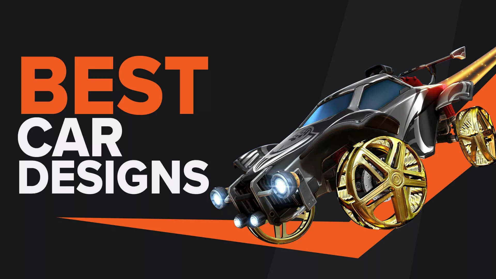 The Best Car Designs in Rocket League that will make You standout!