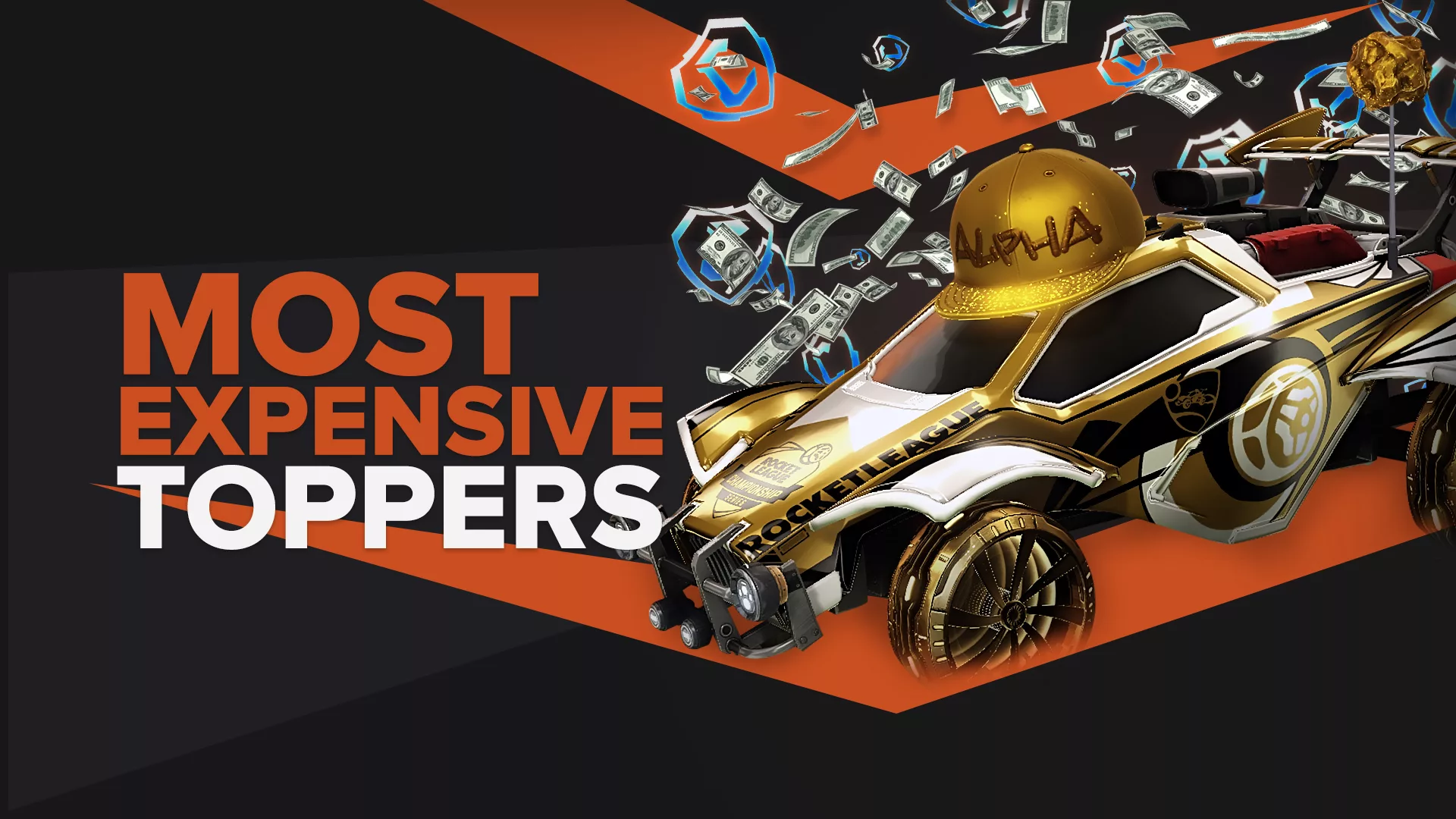 The Most Expensive Toppers In Rocket League [2022 Updated]