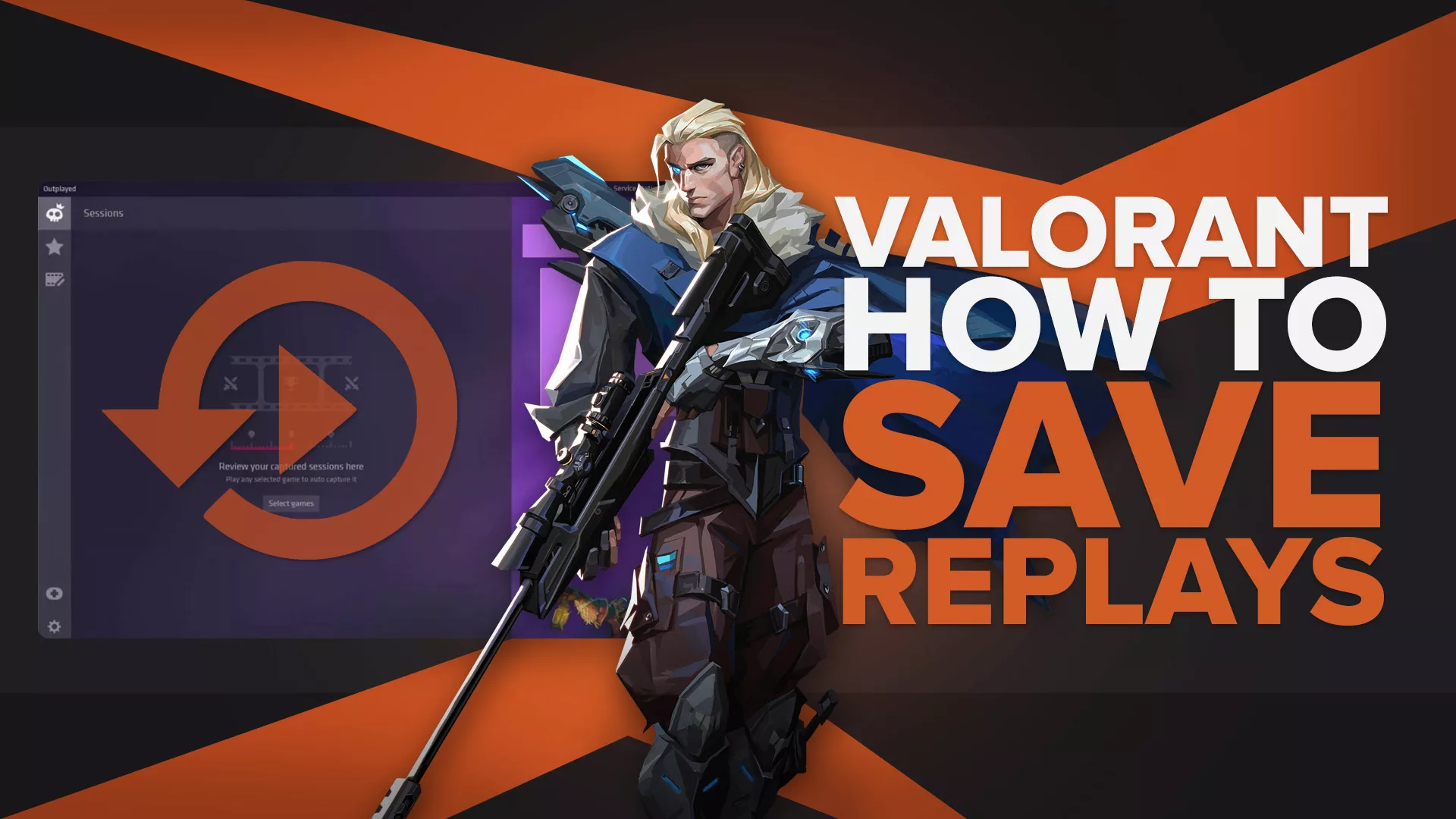 How To Save Valorant Replays