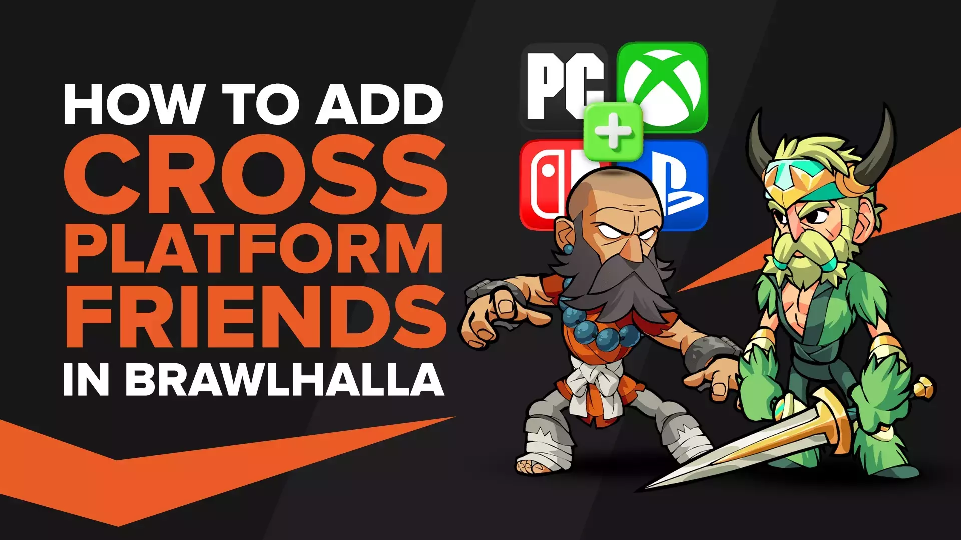 Can you add friends in Brawlhalla Cross Platform? [Answered]